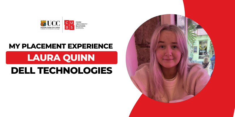 My Placement Experience: Laura Quinn - Dell Technologies