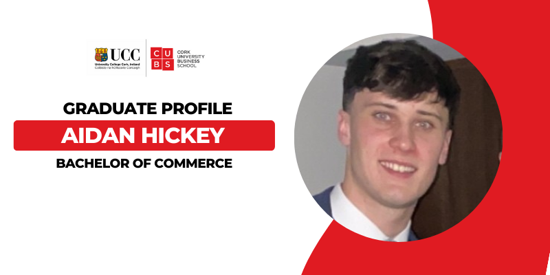 Graduate Profile: Aidan Hickey - BComm