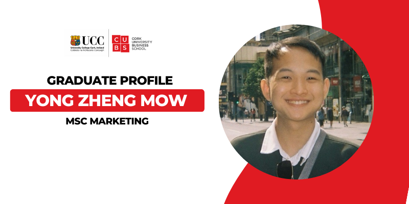 Graduate Profile: Yong Zheng Mow - MSc Marketing