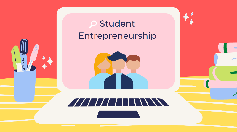 Student Blog: Entrepreneurship is a valid career choice for students