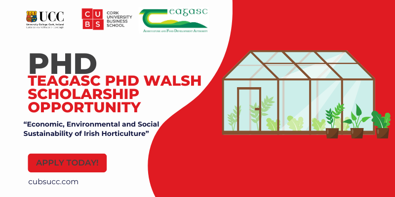 Teagasc PhD Walsh Scholarship Opportunity - Economic, Environmental and Social Sustainability of Irish Horticulture