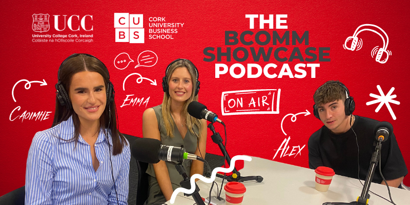 The CUBS BComm Showcase Podcast is available now!