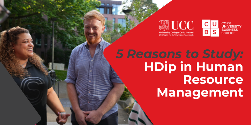 Top 5 Reasons to Study the Higher Diploma in Human Resource Management