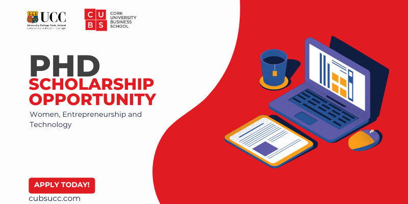 PhD Scholarship (Funded – 4 Years) Women, Entrepreneurship & Technology