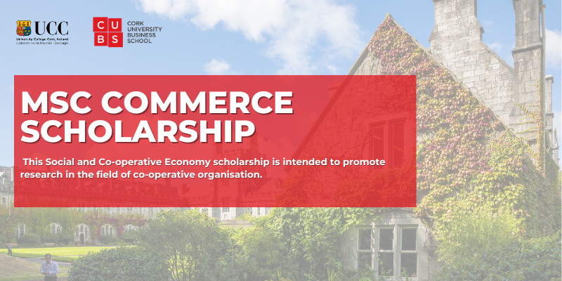 MSc Commerce Scholarship – (Two Year) Social and Cooperative Economy