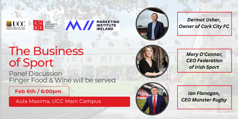 UCC and the Marketing Institute of Ireland Cork Branch Collaborate for Annual Event: 'The Business of Sport'