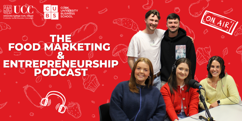 The CUBS Food Marketing and Entrepreneurship Podcast is available now!